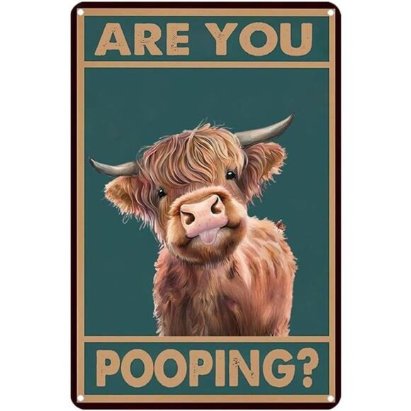 Funny Highland Cow Bathroom Decor Vintage Metal Are You Pooping Toilet Signs - Picture 1 of 7